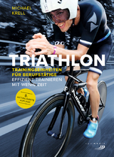 Triathlon-Trainingseinheiten für Berufstätige - Michael Krell