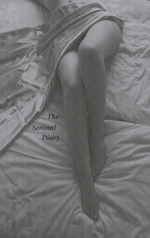 The Sensual Diary - Julia Bittner