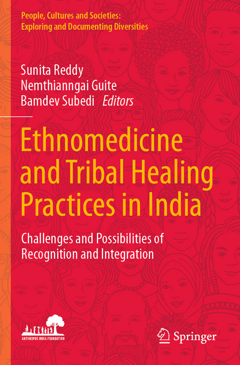 Ethnomedicine and Tribal Healing Practices in India - 