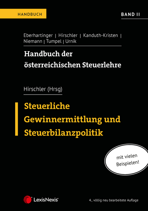 Handbuch der österreichischen Steuerlehre, Band II - Sylvia Auer, Katharina van Bakel-Auer, Manuela Baumgartner, Romuald Bertl, Marie-Christin Böhler, Michael Deichsel, Friedrich Fraberger, Gudrun Fritz-Schmied, Mario Guttmann, Klaus Hirschler, Sabine Kanduth-Kristen, Marlene Komarek, Stefanie Malle, Michael Petritz, Marius Pollitzer, Helga Rohner, Karl Stückler, Sabine Urnik, Sabine Weintögl, Niklas Wukovich