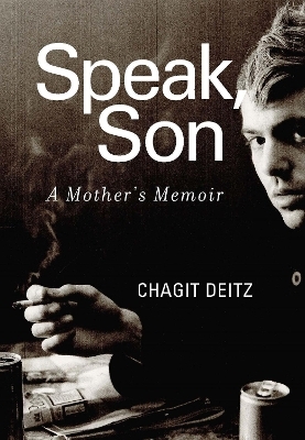 Speak, Son - Chagit Deitz