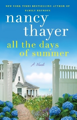 All the Days of Summer - Nancy Thayer