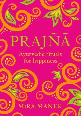 Prajna - Mira Manek