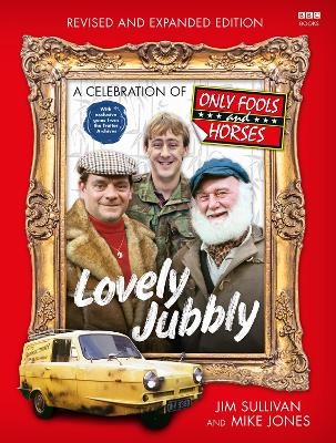 Lovely Jubbly - Jim Sullivan, Mike Jones