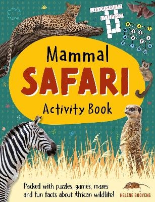 Mammal Safari Activity Book - Heléne Booyens