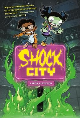 Shock City: A Graphic Novel - Aaron Alexovich