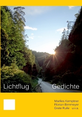 Lichtflug - Marlies Kemptner, Florian Birnmeyer, Grete Ruile