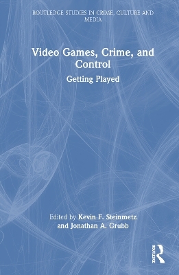 Video Games, Crime, and Control - 