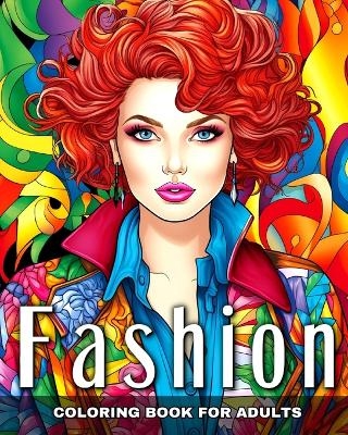 Fashion Coloring Book for Adults - Ariana Raisa