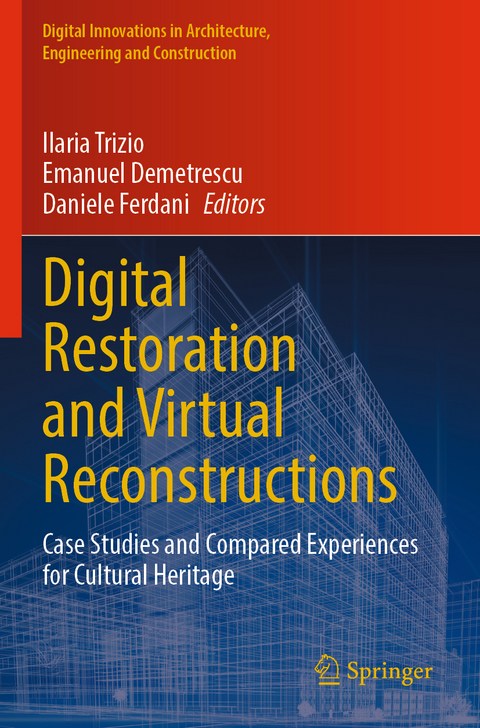 Digital Restoration and Virtual Reconstructions - 