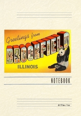 Vintage Lined Notebook Greetings from Brookfield, Illinois