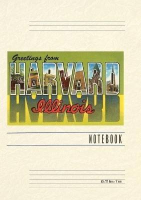 Vintage Lined Notebook Greetings from Harvard, Illinois