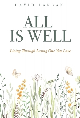 All Is Well - David Langan