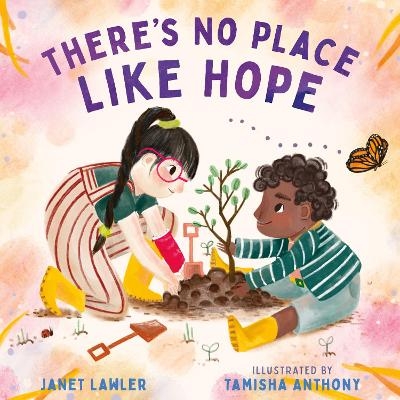 There’s No Place Like Hope - Janet Lawler