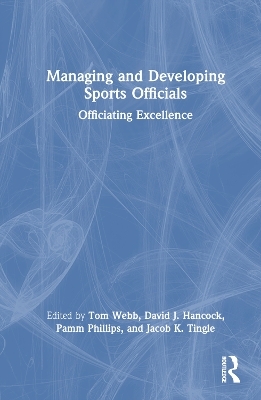 Managing and Developing Sports Officials - 