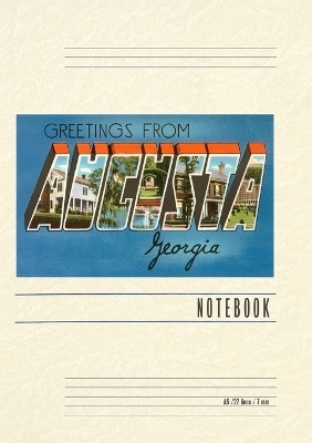 Vintage Lined Notebook Greetings from Augusta