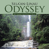 Sela’An-Linau Odyssey - Diana S Raja, KC Linggi