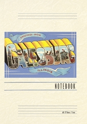 Vintage Lined Notebook Greetings from Galesburg, Illinois