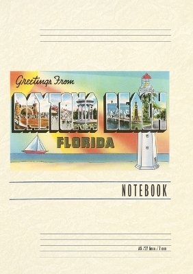 Vintage Lined Notebook Greetings from Daytona Beach, Florida