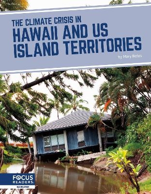 The Climate Crisis in Hawaii and US Island Territories - Mary Bates