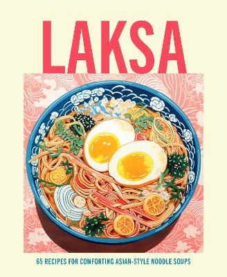 Laksa - Ryland Peters &amp Small;  