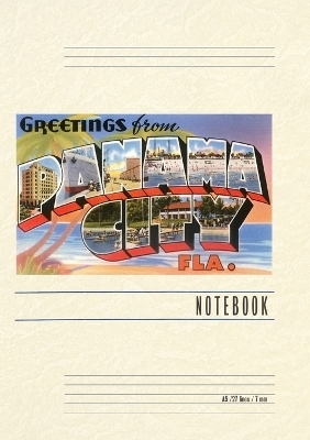 Vintage Lined Notebook Greetings from Panama City, Florida