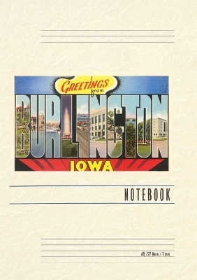 Vintage Lined Notebook Greetings from Burlington