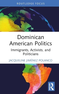 Dominican American Politics - Jacqueline Jiménez Polanco