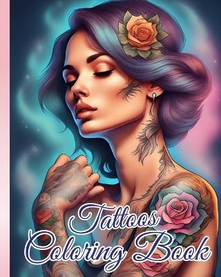 Tattoos Coloring Book for Adults - Thy Nguyen