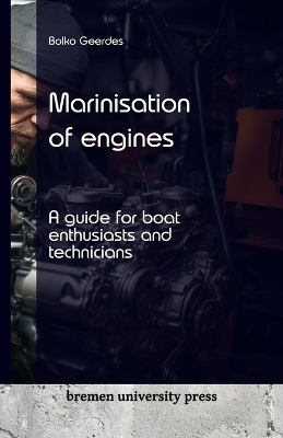 Marinisation of engines - Bolko Geerdes