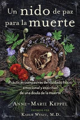 Un nido de paz para la muerte - Anne-Marie Keppel