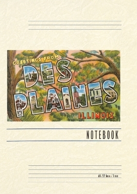 Vintage Lined Notebook Greetings from Des Plaines, Illinois