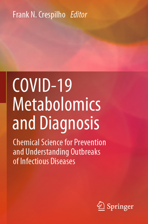 COVID-19 Metabolomics and Diagnosis - 