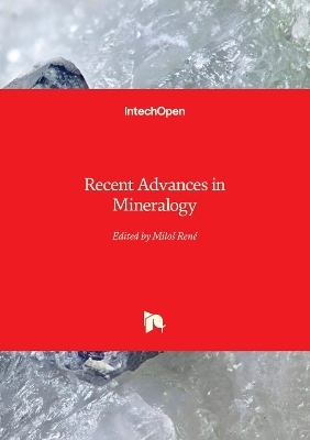 Recent Advances in Mineralogy - 