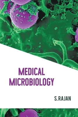 Medical Microbiology - S Rajan