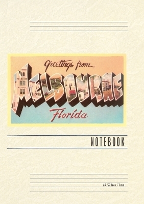 Vintage Lined Notebook Greetings from Melbourne, Florida