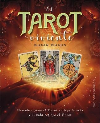 EL TAROT VIVIENTE - Susan Chang