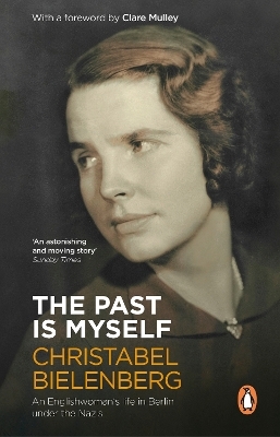 The past is myself - Christabel Bielenberg