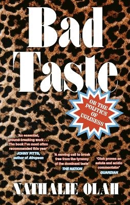 Bad Taste - Nathalie Olah