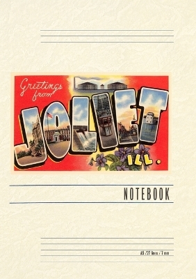 Vintage Lined Notebook Greetings from Joliet, Illinois