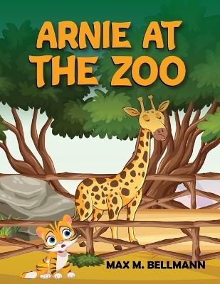 Arnie at the Zoo - Max M Bellmann