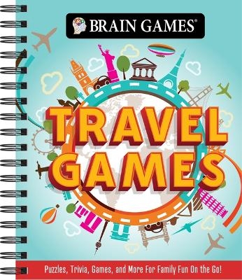 Brain Games - Travel Games -  Publications International Ltd,  Brain Games