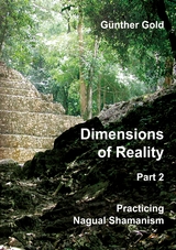 Dimensions of Reality - Part 2 - Günther Gold