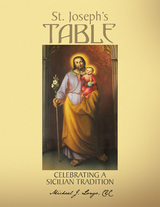 St. Joseph's Table - Michael J. Longo LEL