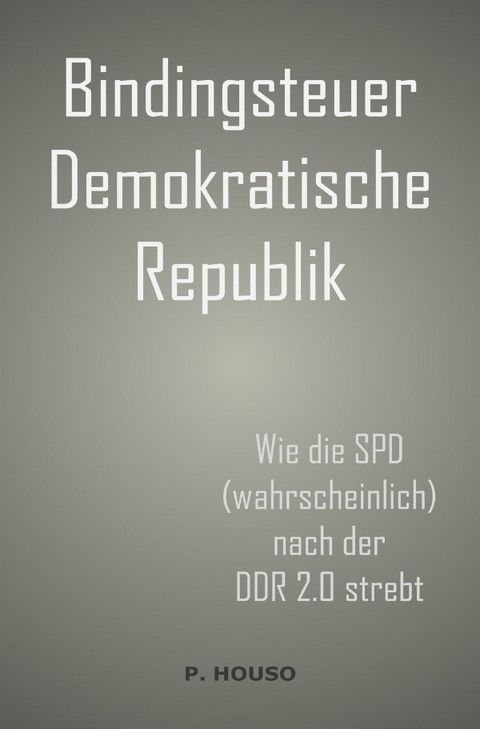 Bindingsteuer Demokratische Republik - P. Houso