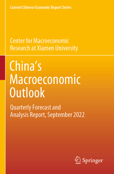 China’s Macroeconomic Outlook -  Xiamen University