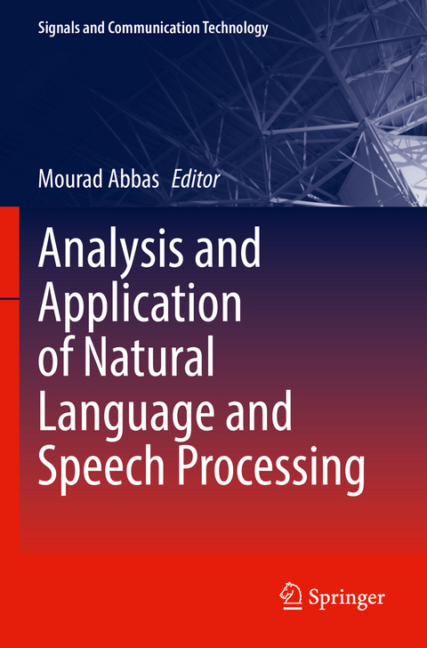 Analysis and Application of Natural Language and Speech Processing - 