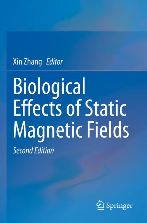 Biological Effects of Static Magnetic Fields - 