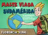 Malte viaja por Sudamérica - Florencia Vidal