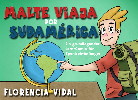 Malte viaja por Sudamérica - Florencia Vidal